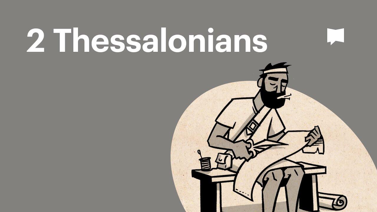 Book of 2 Thessalonians Summary: A Complete Animated Overview